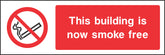 This is now smoke free Sign